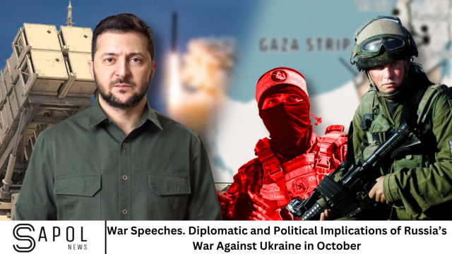 War Speeches. Diplomatic and Political Implications of Russia’s War Against Ukraine in October