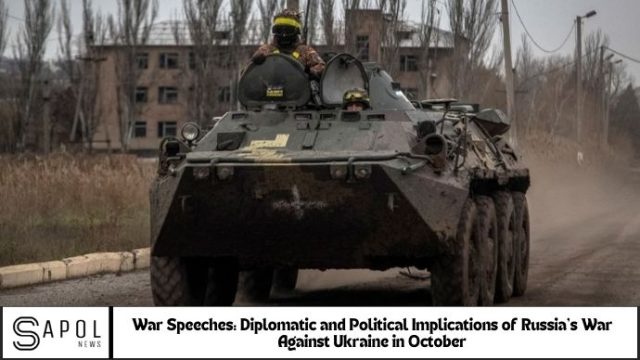 War Speeches. Diplomatic and Political Implications of Russia’s War Against Ukraine in October