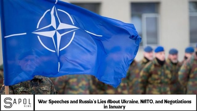 War Speeches. Negotiations, War with NATO and the “Absence” of Ukraine: What Did Russia Lie About in January